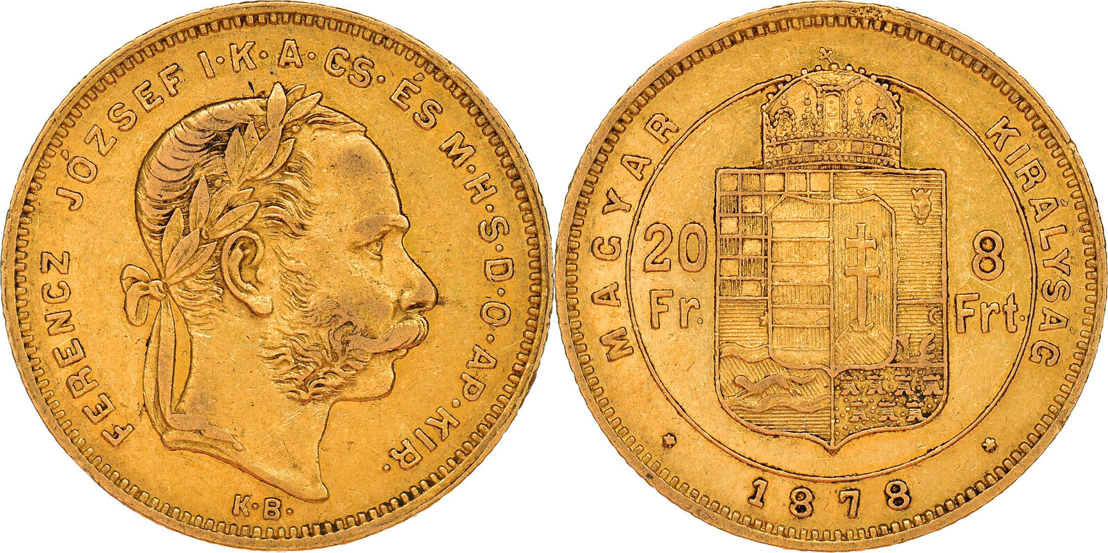 Hungary 8 Forint 20 Francs 1878 KB Coin Franz Joseph I Gold AU 50 53