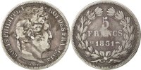 Semi Moderns (1805-1899) 5 Francs French Moderns Frankreich Louis Philippe Ier, 5 Francs tête laurée 1831 Strasbou