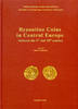 BYZANZ - WOLOSZYN - BYZANTINE COINS IN CENTRAL EUROPE