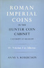 ANCIENT COINS - ROMAN IMPERIAL COINS IN THE HUNTER COIN CABINET Vol. IV: VALERIAN I TO ALLECTUS