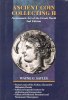 ANCIENT COINS - ANCIENT COIN COLLECTING II - THE GREEK WORLD