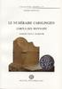 MITTELALTER - NEUZEIT DEPEYROT - LE NUMÉRAIRE CAROLINGIEN