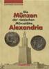 ANCIENT COINS - DIE MÜNZEN DER RÖMISCHEN MÜNZSTÄTTE ALEXANDRIA