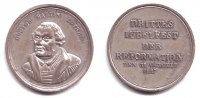 Deutschland Medaille Martin Luther (1483 - 1546) - 300 Jahrfeier der Reformation am 31. Oktober 1817