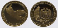 Jugoslawien 150 Neue Dinars Gold Bundesrepublik 1993-2003.