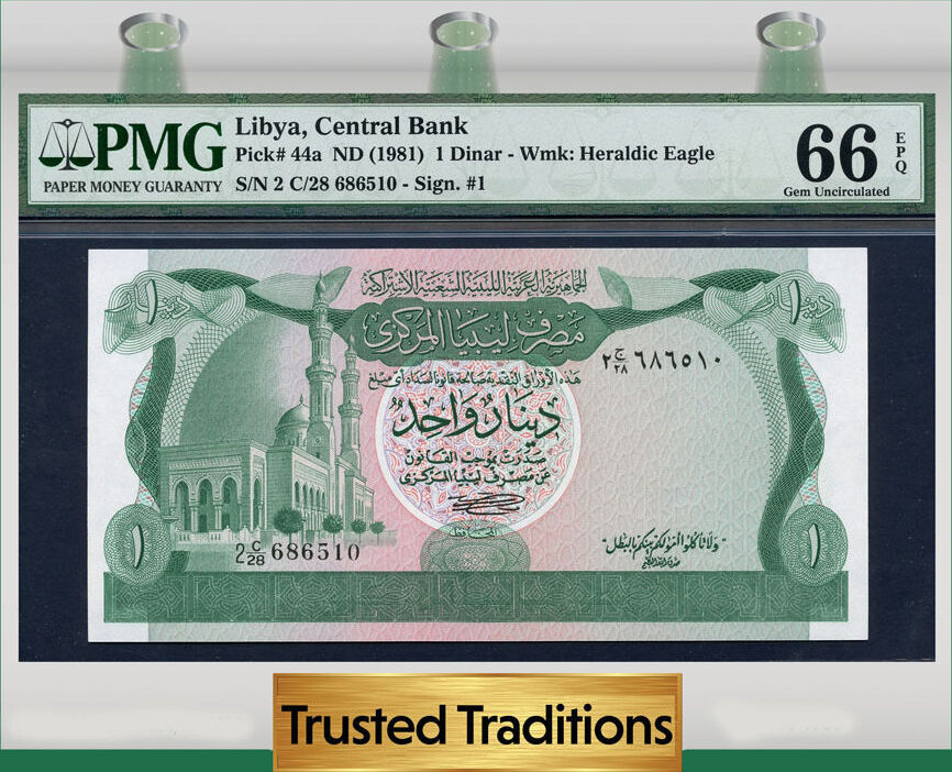 Welt Banknoten 1 DINAR 1981 TT PK 44a LIBYA CENTRAL BANK PMG 66 EPQ GEM