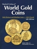 Weltmünzen 6.<br> Auflage Standard Catalog of World Gold Coins 1601-Present