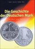 Handbuch,<br> Münzen Kahnt-Pontzen-Schöne-Walz -Die Geschichte d. dt. Mark - orig.verpackt-NEUWERTIG