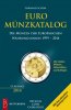 Euro, Münzländer 13. Auflage Schön, Euro Münzkatalog,