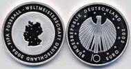 Deutschland 10 Euro Fußball WM 06/1 S. Fußball 3.Ausg.in 03, Buchst.nach unserer Wahl
