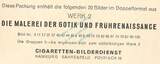 Sammelbilder -Gotik und Frührenaissance BG.6- von 1938 mit Umverpackung -0643- 1 bis 1-