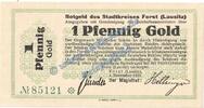 Wertbeständig 1 Gold Pf. Forst , Banknote 1 Gold Pfennig Schein in kfr. Müller 1695.1 Wertbeständig 1923 -