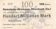 Inflation 100 Mio. Mk. Ebersbach , Banknote 100 Millionen Mark Schein in gbr. Keller 1213.h , Sachsen -