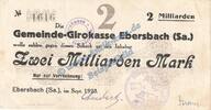 Inflation 2 Mia. Mk. Ebersbach , Banknote 2 Milliarden Mark Schein in gbr. Keller 1213.k , Sachsen -