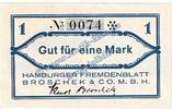 1 Mk. o.D. Notgeld De Hamburg , Fremdenblatt Broschek Notgeld 1 Mark in kfr. M-G 530.1 , Hamburg o.D. 1 bis 1-