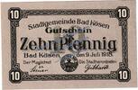 Notgeld De 10 Pf. Bad Kösen , Notgeld 10 Pfennig Schein in kfr. Tieste 3635.05.05 , Sachsen 1918 -