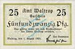 Notgeld DE 25 Pf. Waltrop , Notgeld 25 Pfennig Schein in kfr. Tieste 7690.05.35 , Westfalen 1920 -