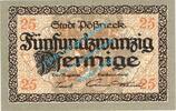 Kleingeld 1914-1922 25 Pf. Pössneck , Notgeld 25 Pfennig Schein in kfr-unc , Sachsen o.D. Verkehrsausgabe -