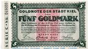 Großnotgeld Wertbeständig 5 Goldmark Banknote der Stadt Kiel , 5 Gold Mark Schein in kfr. Müller 2775.8 o.D. -