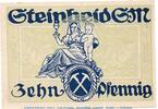 Notgeld DE 10 Pf. Notgeld der Gemeinde Steinheid 7125.05.05 , 10 Pfennig Schein in kfr. 1920 -