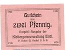 Notgeld De 2 Pf. Ettal , Notgeld 2 Pfennig Schein in kfr. Tieste 1810.05.96 , BAY von 1920 -
