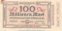 Großnotgeld Inflation Notgeld Pirmasens 100 Millionen Mark Notgeld Stadt Pirmasens , 100 Millionen Mark Schein in f-kfr. Keller 4313.w -