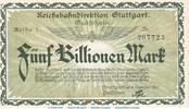 Inflation 1923 DE 5 Billionen Mk. Notgeld Reichsbahn Stuttgart , 5 Billionen Mark Schein in kfr. Keller 4926.L -