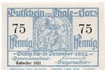 Serienscheine DE 75 Pf. Notgeld der Stadt Thale 1320.22 , 75 Pfennig Schein in kfr. Sylvester 1921 -