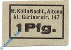 Notgeld Deutschland 1 Pfennig Schein Notgeld Altona , M. Kölln , 1 Pfennig Schein , Tieste 0080.25.01 , Schleswig Holstein Verkehrsausgabe -