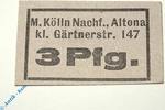 Notgeld Deutschland 3 Pfennig Schein Notgeld Altona , M. Kölln , 3 Pfennig Schein , Tieste 0080.25.03 , Schleswig Holstein Verkehrsausgabe -