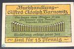Notgeld DE 15 Pf. Notgeld Tarnowitz , Buchhandlung Adolph , 15 Pfennig Schein , Mehl Grabowski 1311.1 a , polnisch Oberschlesien Seriennotgeld -