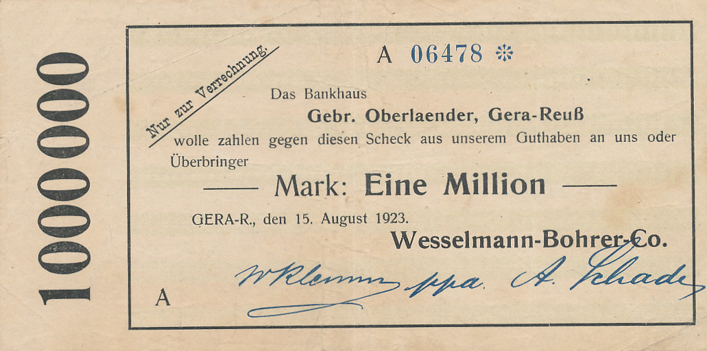 Deutsches Reich Thuringen 1 Million Mark 1923 Gera Reuss Wesselmann Bohrer Co A G Auf Bankhaus Gebr Oberlaender Vf Ma Shops