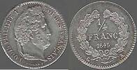 1/4 de Franc. 1845 A. FRANCE. LOUIS PHILIPPE 1er . Jüngerer Bruder von Ludwig XVI. Gutes vorzüglich.