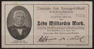   NOTGELD W&Auml;CHTERSBACH, Gebr&uuml;der Adt AG, 10 Milliarden Mark, 25.10.1923,  350.35 元  ＋  62.42 元 运费