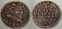 Polen 3 Gröscher 1 Sigismund III. 1587-1632. -
