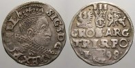 Polen 3 Gröscher 1 Sigismund III. 1587-1632. -