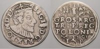 Polen 3 Gröscher 1 Sigismund III. 1587-1632. -