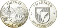Austria Medaille Fulpmes, Stubaital Valley, Silver, Proof -