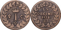 France 1 D&eacute;cime 1815 Strasbourg Louis XVIII, &agrave; l'L couronn&eacute;e, Strasbourg... 40.34 US$  +  28.86 US$ shipping