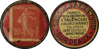 France 10 Centimes Coin, Chocolat François, Bordeaux, Timbre-Monnaie -
