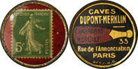 France 5 Centimes Coin, Caves Dupont-Merklin, Champagne Mercier -