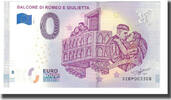 Italy Tourist Banknote - 0 Euro Italy - Verone - Le Balcon de Roméo et -