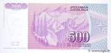 YUGOSLAVIA 500 Dinara 1992 UNC