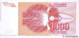 YUGOSLAVIA 1000 Dinara 1992 UNC