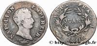 FRANCE Quart (de franc) Napoléon Empereur, Calendrier gré PREMIER EMPIRE / FIRST FRENCH EMPIRE Limoges 1806 (15mm, 1,25g, 6h) -