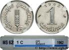 FRANCE 1 centime Épi, avec rebord V REPUBLIC Paris 1962 (15mm, 1,65g, 6h) -