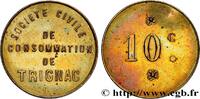 NECESSITY (EMERGENCY COINS AND JETONS OR TOKENS OF 10 Centimes Société civile de consommation NECESSITY (EMERGENCY COINS AND JETONS OR TOKENS OF ) MISCELLANEOUS TOPICS Trignac n.d. (21,5mm, 2,05g, 12h) -