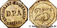 COMPANIES, INDUSTRIES AND MISCELLANEOUS TRADES 25 Centimes - Restaurant Coopératif D.P.A COMPANIES, INDUSTRIES AND MISCELLANEOUS TRADES Castres n.d. (23mm, 2,57g, 12h) -