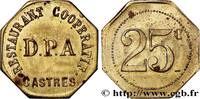 COMPANIES, INDUSTRIES AND MISCELLANEOUS TRADES 25 Centimes - Restaurant Coopératif D.P.A COMPANIES, INDUSTRIES AND MISCELLANEOUS TRADES Castres n.d. (23mm, 2,65g, 12h) -