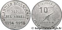 ALGERIA 10 Centimes Horlogerie Plantier Boissonnet ALGERIA Sidi-Bel-Abbès 1918 (30mm, 2,19g, 12h) -